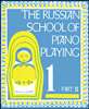 Boosey & Hawkes  - The Russian School of Piano Playing - Book 1, Part II