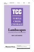 Eric Lane Barnes, Shawnee Press  - Lambscapes - Turtle Creek Chorale Series